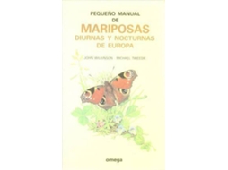 Livro Pequeño manual de mariposas diurnas y nocturnas de Europa de Michael Tweedie John Wilkinson (Espanhol)