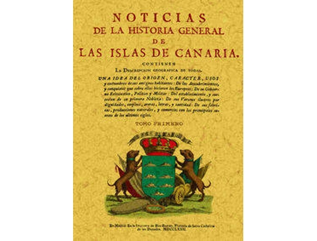 Livro Noticias De La Historia General De Las Islas De Canaria (4 Tomos) de Joseph De Viera Y Clavijo (Espanhol)