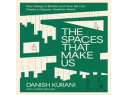 Livro Spaces That Make Us de Danish Kurani (Inglês)