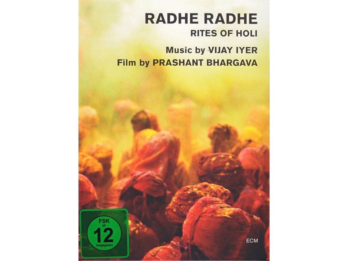 DVD Vijay Iyer, Prashant Bhargava - Radhe Radhe (Rites Of Holi)