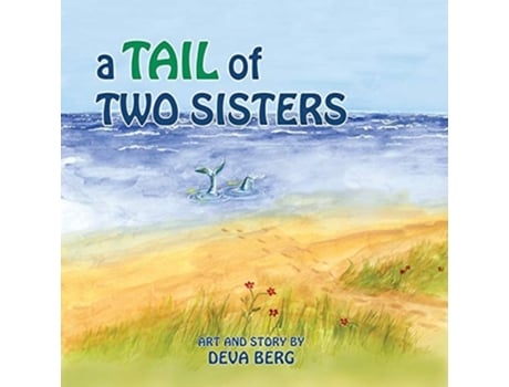 Livro A Tail Of Two Sisters De Deva Jean Berg (inglês)