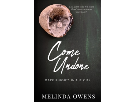 Livro Come Undone De Melinda Owens (inglês)