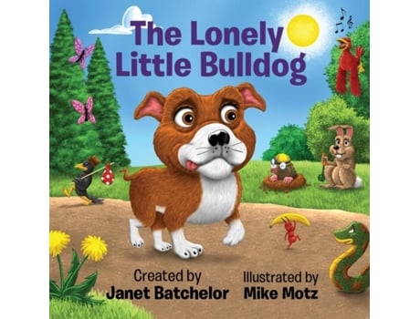 Livro The Lonely Little Bulldog de Janet Batchelor (Inglês)