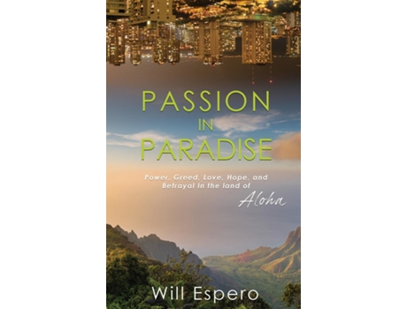 Livro Passion In Paradise De Will Espero (inglês)
