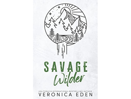 Livro Savage Wilder Discreet Sinners and Saints de Veronica Eden (Inglês)