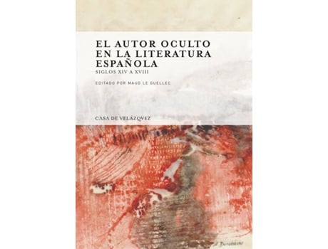 Livro El Autor Oculto En La Literatura Española de Vários Autores (Espanhol)