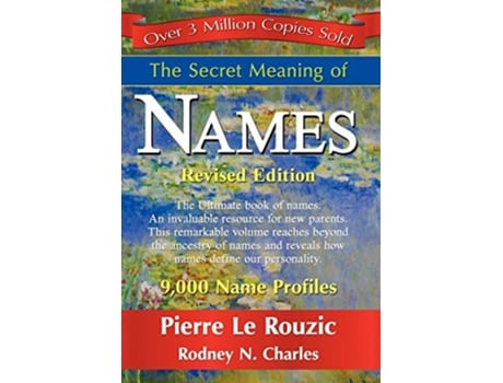 Livro The Secret Meaning of Names de Pierre Le Rouzic Rodney N Charles (Inglês)