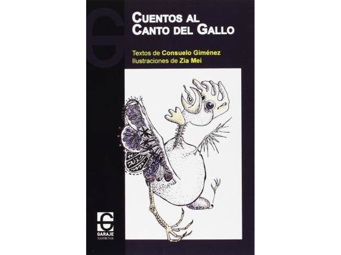 Livro Cuentos Al Canto Del Gallo de Consuelo Giménez Pardo| Zia Mei (Espanhol)