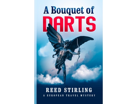 Livro Bouquet of Darts de Reed Stirling (Inglês)