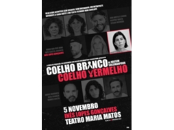 Bilhete COELHO BRANCO COELHO VERMELHO|LISBOA