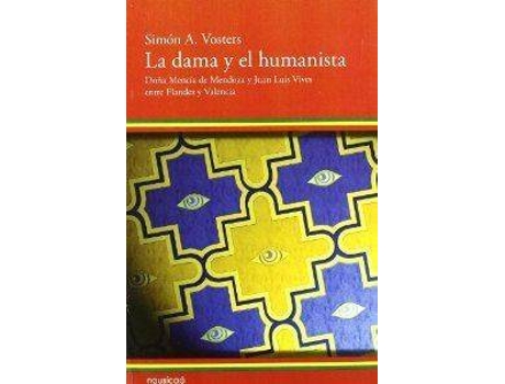 Livro Dama Y El Humanista de Simon Vosters (Espanhol)