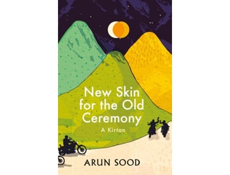 Livro New Skin for the Old Ceremony de Arun Sood (Inglês)