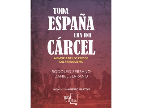 Livro Toda España Era Una Cárcel de Vários Autores