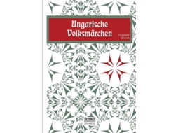 Livro Ungarische Volksmärchen De Elisabeth Sklarek (inglês)