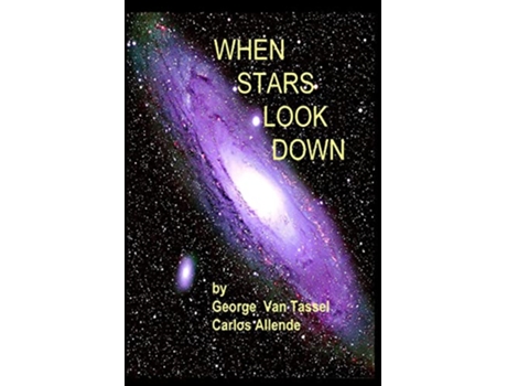 Livro WHEN STARS LOOK DOWN de George Van Tassel (Inglês)