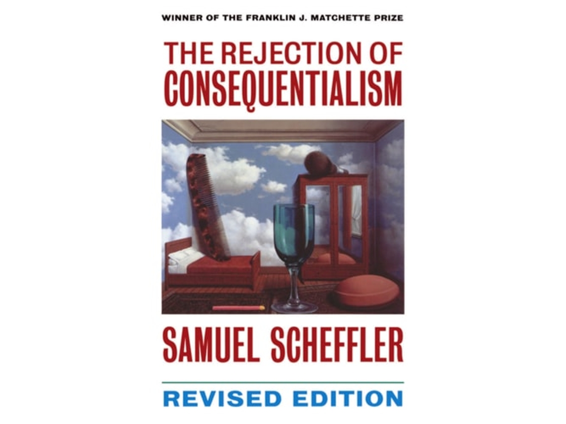 Livro Rejection of Consequentialism de Samuel Scheffler (Inglês)