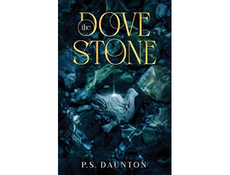 Livro The Dove Stone de P S Daunton (Inglês)