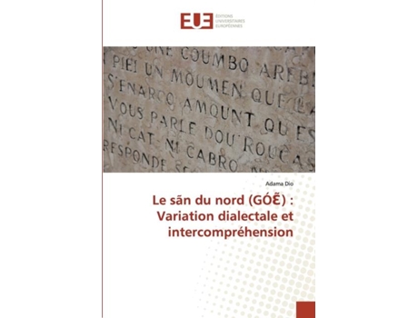 Livro Le sãn du nord Variation dialectale et intercompréhension de Adama Dio (Inglês)