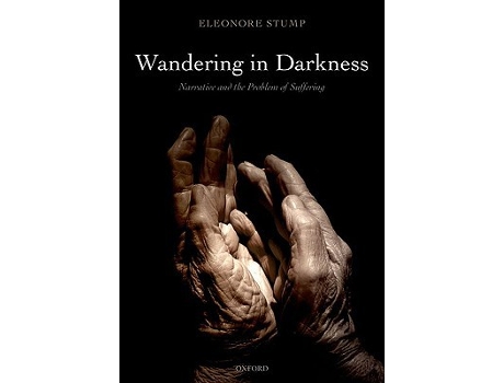 Livro Wandering in Darkness de Eleonore Stump (Inglês - Capa Dura)