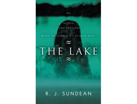 Livro The Lake De Rj Sundean (inglês)