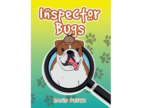 Livro Inspector Bugs de David Puetz (Inglês)