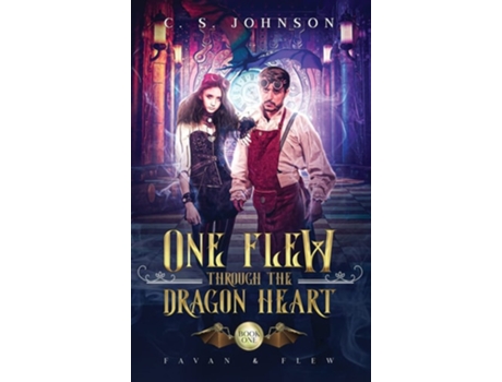 Livro One Flew Through The Dragon Heart De C S Johnson (inglês - Capa Dura)