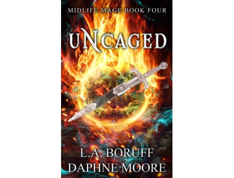 Livro Uncaged A Paranormal Womens Fiction Novel de LA Boruff (Inglês)