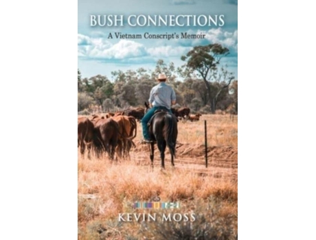 Livro Bush Connections De Kevin Moss (inglês)