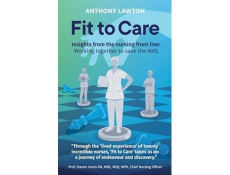 Livro Fit to Care de Anthony Lawton (Inglês)