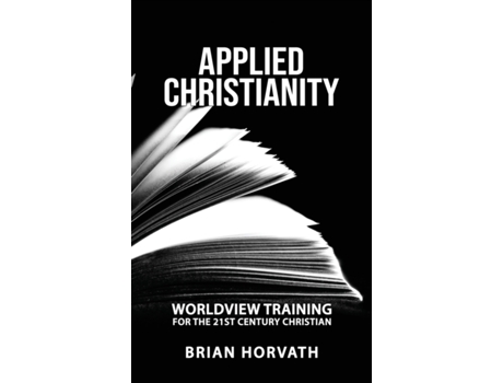 Livro Applied Christianity Brian Horvath (Inglês)