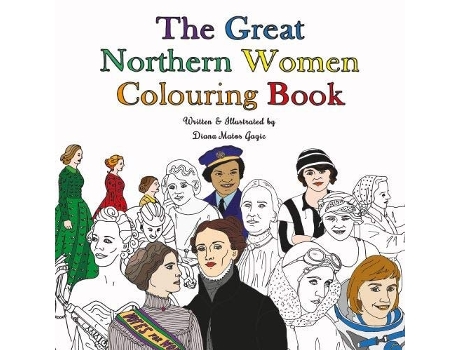 Livro The Great Northern Women Colouring Book de Diana Matos Gagic (Inglês)