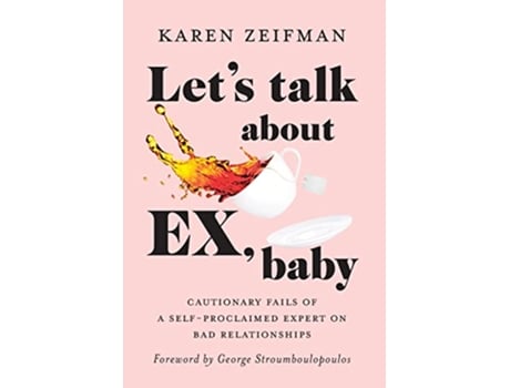 Livro Lets Talk About Ex Baby de Karen Zeifman (Inglês)