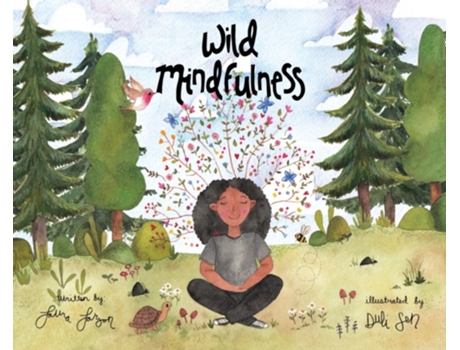 Livro Wild Mindfulness Laura Larson (Inglês)