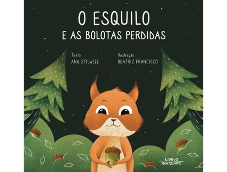 Livro O Esquilo E As Bolotas Perdidas (Português)