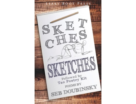Livro Sketches Followed By Tao Poetry Kit De Seb Doubinsky (inglês)