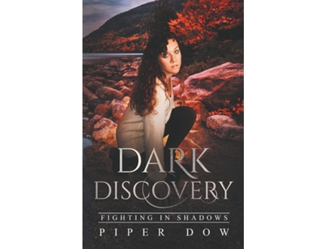 Livro Dark Discovery De Piper Dow (inglês)