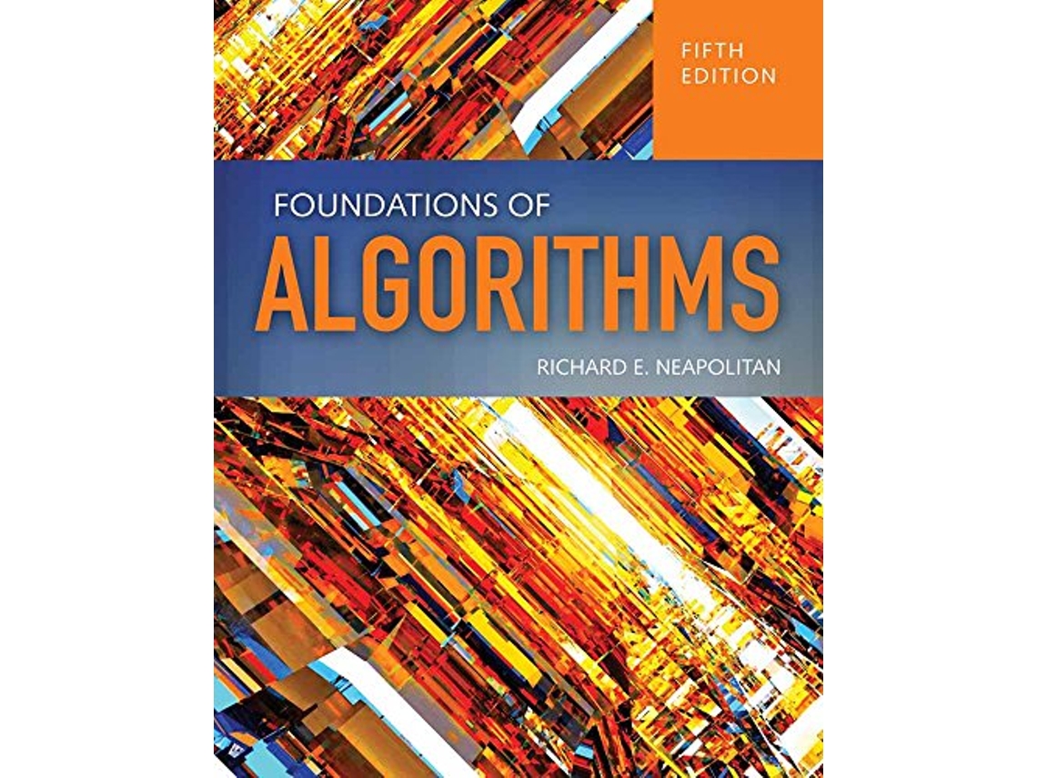 Livro Foundations Of Algorithms de Richard Neapolitan (Inglês)