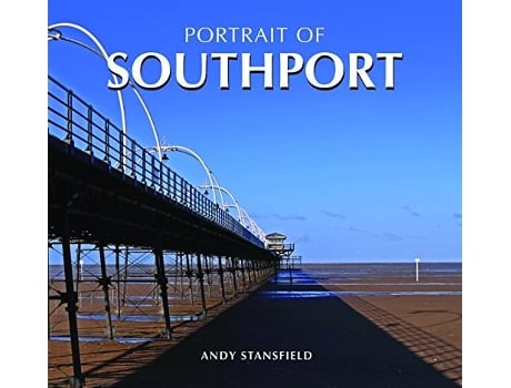 Livro Portrait of Southport de Andy Stansfield (Inglês - Capa Dura)