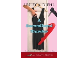 Livro A Secondhand Murder De Lesley A Diehl (inglês)