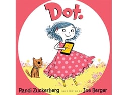 Livro Dot de Randi Zuckerberg (Inglês - Capa Dura)