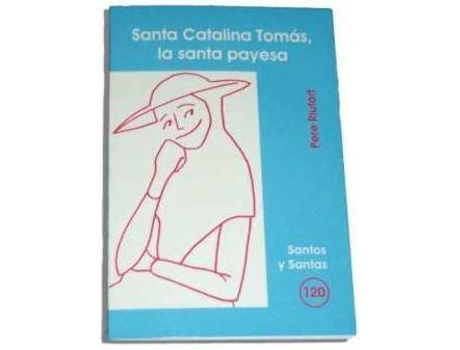 Livro Santa Catalina Tomas, La Santa Payesa de Pere Riutort (Espanhol)