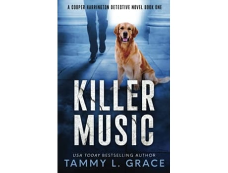 Livro Killer Music A Cooper Harrington Detective Novel Cooper Harrington Detective Novels de Tammy L Grace (Inglês)