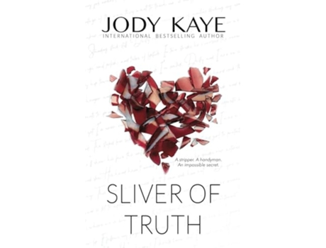 Livro Sliver of Truth Special Edition de Jody Kaye (Inglês)