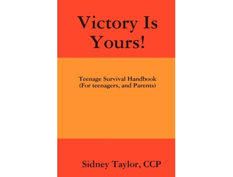 Livro Victory Is Yours! CCP Sidney Taylor (Inglês)