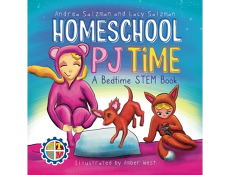Livro Homeschool Pj Time A Bedtime Stem Book De Andrea Salzman E Lacy Salzman (inglês)