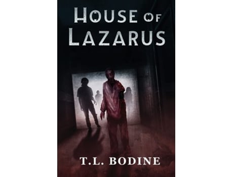 Livro House Of Lazarus De T L Bodine (inglês)
