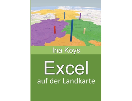 Livro Excel auf der Landkarte de Ina Koys (Inglês)
