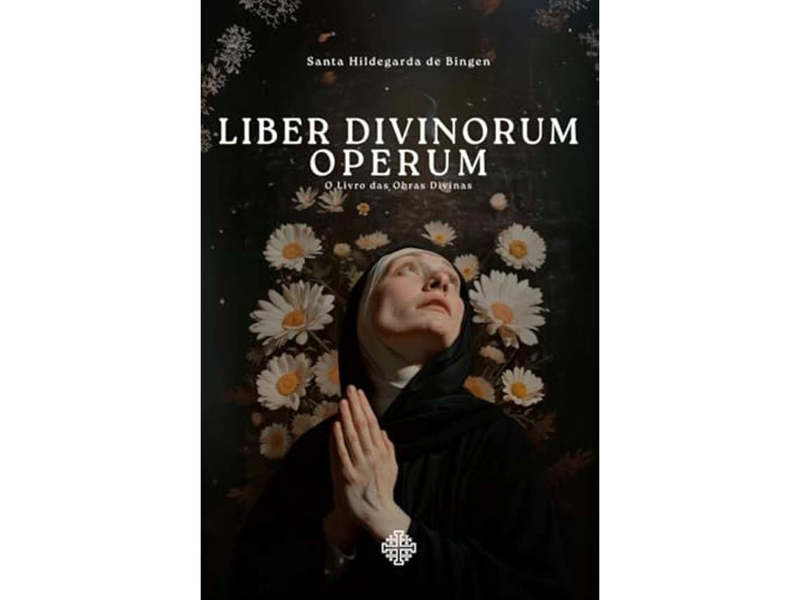 Livro Liber Divinorum Operum De Sta Hildegarda (português Do Brasil)