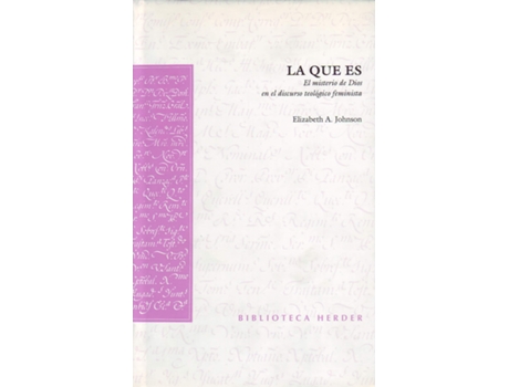 Livro La Que Es de Elizabeth A. Johnson (Espanhol)
