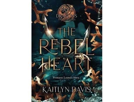 Livro The Rebel Heart De Kaitlyn Davis (inglês)